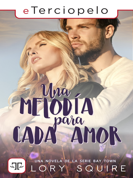 Title details for Una melodía para cada amor by Lory Squire - Available